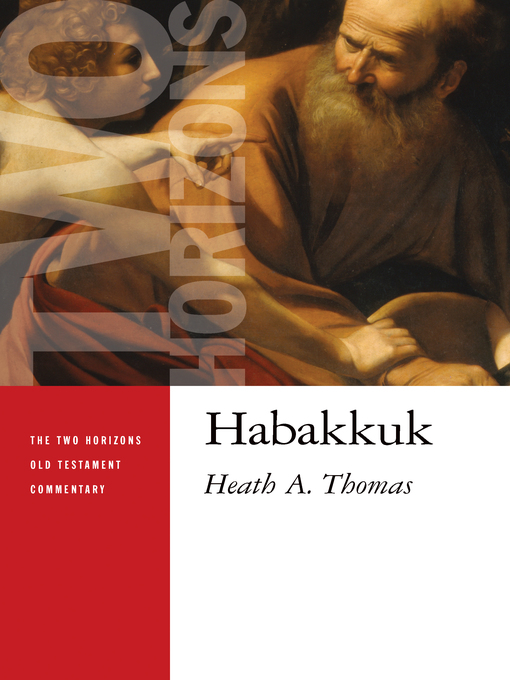 Title details for Habakkuk by Heath A. Thomas - Available